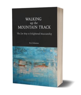 Walking up the Mountain Track | zen-musicianship